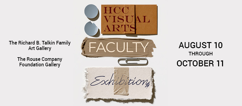 Howard Community College’s Presents the Visual Arts Faculty Exhibition