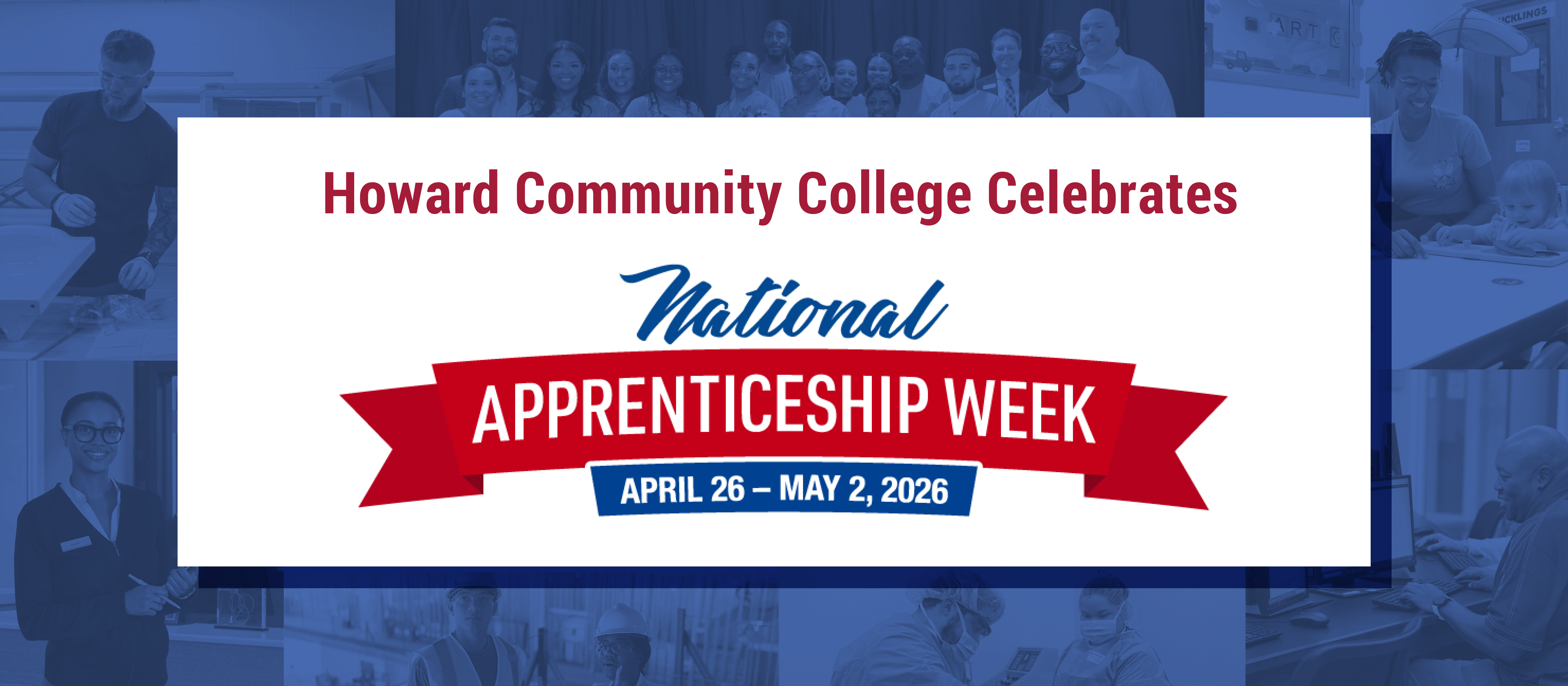 Howard Community College Celebrates National Apprenticeship Week (NAW)
