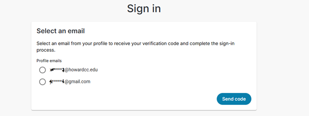 If you selected Use Email, choose an email from the choices provided.