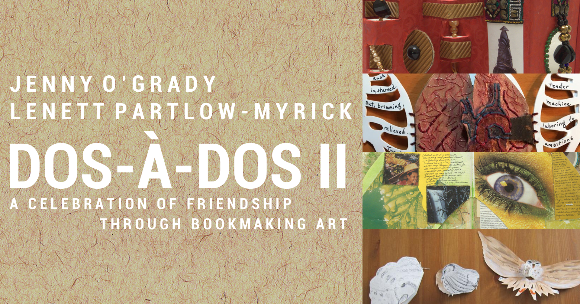 Dos-à-Dos II: A Celebration of Friendship Through Bookmaking Art