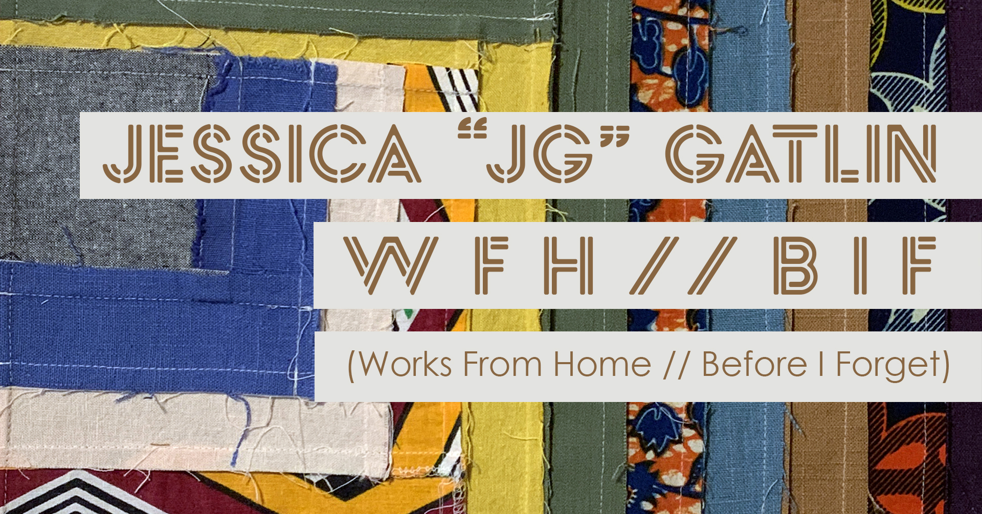 WFH//BIF (Works From Home // Before I Forget)