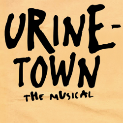 Urinetown The Musical